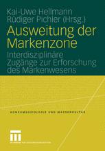 Ausweitung der Markenzone - Kai-Uwe Hellmann; RÃ¼diger Pichler