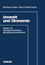 Umwelt und Ã?konomie - Eberhard Seidel; Heinz Strebel