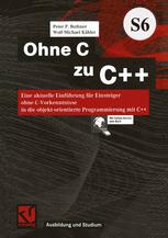 Ohne C zu C++ - Peter P. Bothner; Wolf-Michael KÃ¤hler