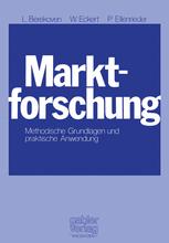 Marktforschung - Ludwig Berekoven; Werner Eckert; Peter Ellenrieder