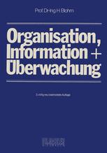 Organisation, Information und Ã?berwachung - Hans Blohm