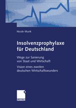 Insolvenzprophylaxe fÃ¼r Deutschland - Nicole Munk