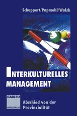 Interkulturelles Management - Dana Schuppert; Ian Walsh; AndrÃ¨ Papmehl