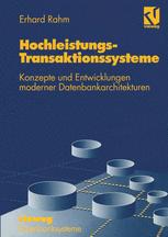 Hochleistungs-Transaktionssysteme - Erhard Rahm