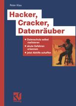 Hacker, Cracker, DatenrÃ¤uber - Peter Klau