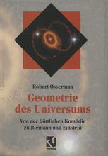 Geometrie des Universums - Stefan Hildebrandt; Robert Osserman; Rainer Sengerling