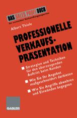 Professionelle Verkaufspräsentation - Albert Thiele