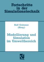 Modellierung und Simulation im Umweltbereich - Gerald Kampe; Rolf GrÃ¼tzner; Dietmar P.F. MÃ¶ller