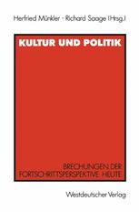 Kultur und Politik - Herfried MÃ¼nkler; Richard Saage