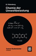 Chemie der Umweltbelastung - GÃ¼nter Fellenberg