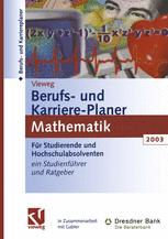 Vieweg Berufs- und Karriere-Planer 2003: Mathematik - Christine Haite; Regine Kramer