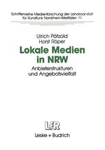 Lokale Medien in NRW - Ulrich PÃ¤tzold; Horst RÃ¶per