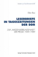 Leserbriefe in Tageszeitungen der DDR - Ellen Bos