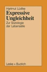Expressive Ungleichheit - Hartmut LÃ¼dtke