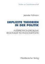 Implizite Theorien in der Politik - Jeanette Hofmann