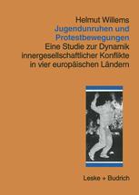 Jugendunruhen und Protestbewegungen - Helmut Willems