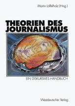 Theorien des Journalismus - Martin LÃ¶ffelholz