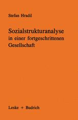Sozialstrukturanalyse in einer fortgeschrittenen Gesellschaft - Stefan Hradil