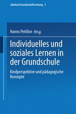 Individuelles und soziales Lernen in der Grundschule - Hanns Petillon