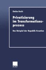 ᐅ Privatisierung • Definition im Gabler Wirtschaftslexikon Online