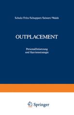 Outplacement - Wolfgang Fritz; Dieter Schulz; Dana Schuppert; Lothar J. Seiwert; Ian S. Walsh
