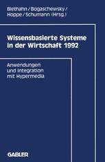 Wissensbasierte Systeme in der Wirtschaft 1992