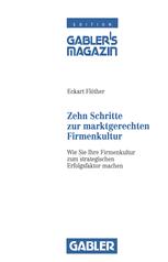 ISBN 9783409139380 product image for Zehn Schritte zur marktgerechten Firmenkultur | upcitemdb.com