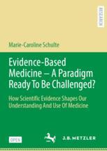 ISBN 9783476057051 product image for Evidence-Based Medicine - A Paradigm Ready To Be Challenged? | upcitemdb.com
