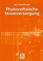 Photovoltaische Stromversorgung - Udo Rindelhardt