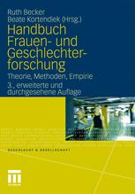 Handbuch Frauen- und Geschlechterforschung - Ruth Becker; Beate Kortendiek
