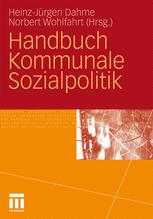Handbuch Kommunale Sozialpolitik - Heinz-Juergen Dahme; Norbert Wohlfahrt