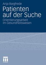 Patienten auf der Suche - Anja Bargfrede