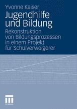 Jugendhilfe und Bildung - Yvonne Kaiser