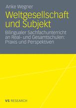 Weltgesellschaft und Subjekt - Anke Wegner