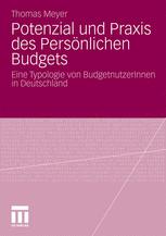 Potenzial und Praxis des Persönlichen Budgets - Thomas Meyer