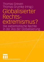 Globalisierter Rechtsextremismus? - Thomas Greven; Thomas Grumke