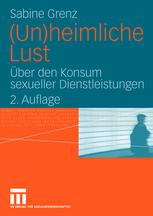 (Un)heimliche Lust - Sabine Grenz