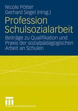 Profession Schulsozialarbeit