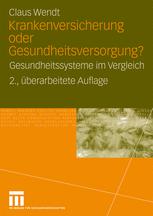 ISBN 9783531919676 product image for Krankenversicherung oder Gesundheitsversorgung? | upcitemdb.com