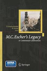 M.C. Escherâs Legacy