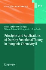 Principles and Applications of Density Functional Theory in Inorganic Chemistry II - N. Kaltsoyannis; J.E. McGrady