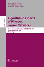 Algorithmic Aspects of Wireless Sensor Networks - Sotiris Nikoletseas; Jose Rolim