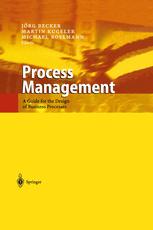 Process Management - JÃ¶rg Becker; Martin Kugeler; Michael Rosemann
