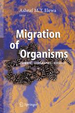 Migration of Organisms - Ashraf M.T. Elewa