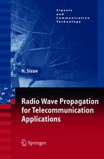 Radio Wave Propagation for Telecommunication Applications - P.de Fornel; HervÃ© Sizun