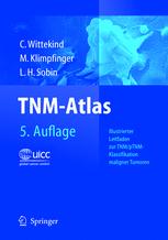 TNM-Atlas - Christian F. Wittekind; Martin Klimpfinger; Leslie H. Sobin