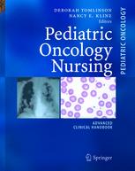 Pediatric Oncology Nursing - Deborah Tomlinson; Nancy E. Kline