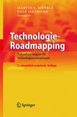 Technologie-Roadmapping - Martin Moehrle; Ralf Isenmann
