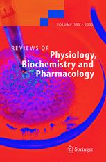 Reviews of Physiology, Biochemistry and Pharmacology 153 - Matthias P. Mayer; Christina Campo; Amanda Mason; Djikolngaar Maouyo; Olav Olsen; Dana Yoo; Paul Welling; Michael A. Jakupec; Peter Unfried; Bernhard K. Keppler