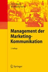 Management der Marketing-Kommunikation - Fritz Unger; Wolfgang Fuchs